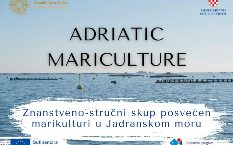 Adriatic Mariculture - znanstveno-stručni skup posvećen marikulturi u Jadranskom moru