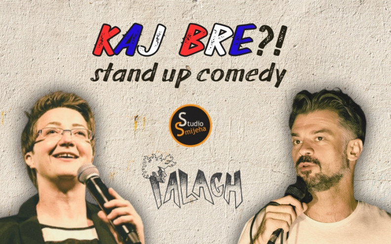 Najgledaniji i najnagrađivaniji stand up show Balkana! Kaj Bre stand up show po prvi put u Zadru