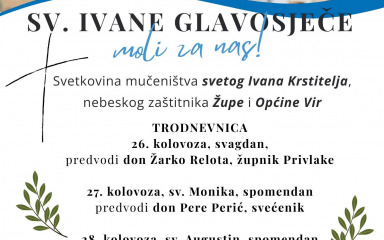 Uskoro proslava Glavosjeka sv. Ivana Krstitelja u Viru