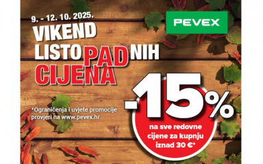 15% popusta u PEVEX-u do nedjelje na sve redovne cijene
