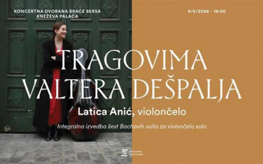 ‘Tragovima Valtera Dešpalja’ u izvedbi violinistice Latice Anić u četvrtak u Kneževoj palači